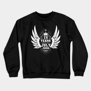 18th birthday wings unique since July 2006 Crewneck Sweatshirt